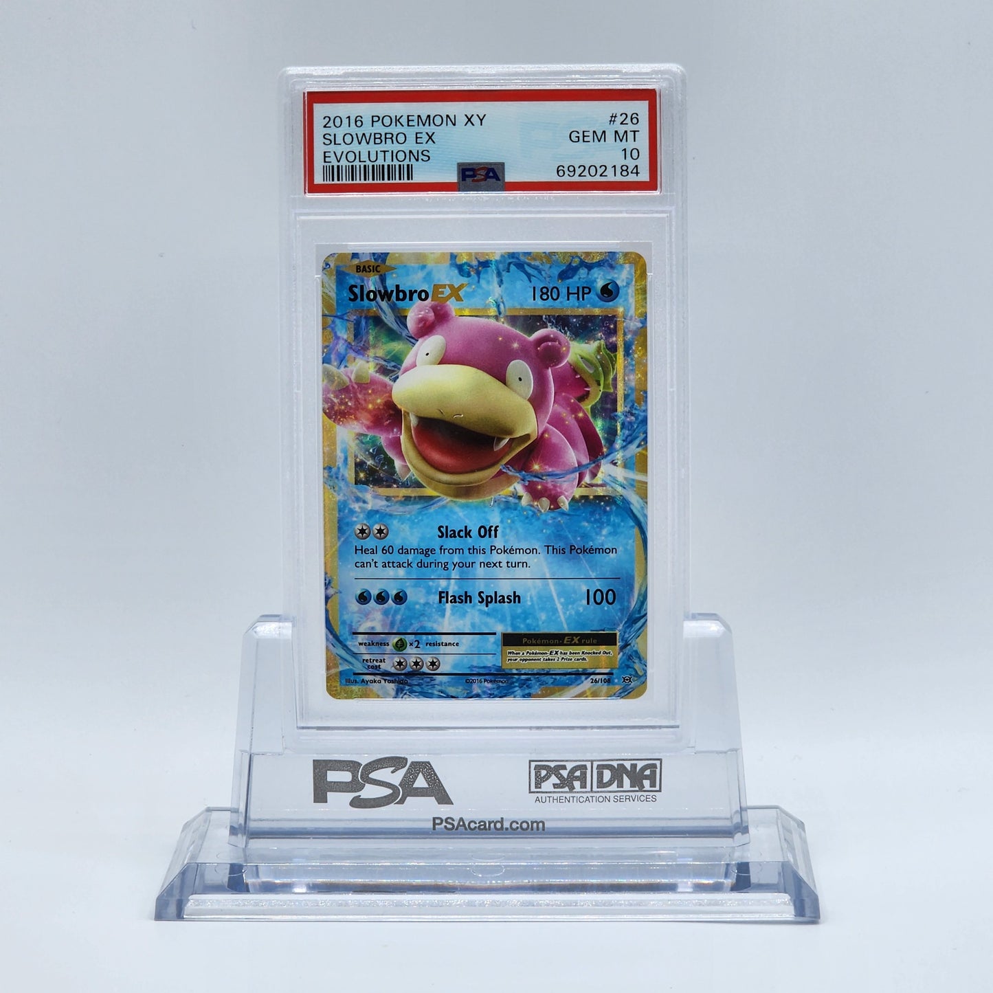 2016 - Pokémon - XY EVOLUTIONS - SLOWBRO EX - #26 - PSA - GEM MT 10